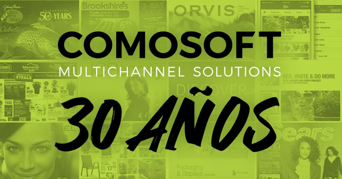 Celebrando 30 Años de Innovación y Éxito en Comosoft